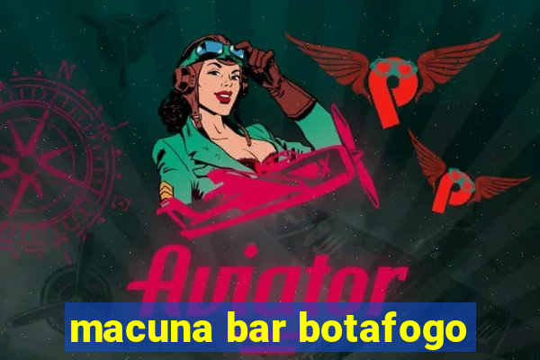 macuna bar botafogo